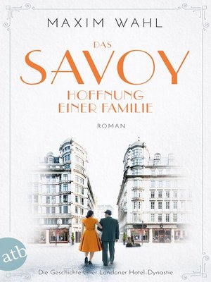 cover image of Das Savoy--Hoffnung einer Familie